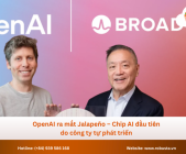 Tuần công nghệ bùng nổ: OpenAI Chip Jalapeño, Anthropic Vs Alibaba & Việt Nam Đẩy Mạnh Tự Chủ Semiconductor (29/06 - 05/07/2026)
